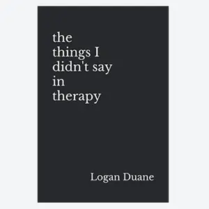 The things I didn't say in therapy Paperback
