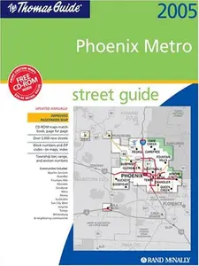 USED-Thomas Guide 2005 Phoenix Metro Street Guide : Spiral (Phoenix Metro Street Guide) by Rand McNally (Paperback)