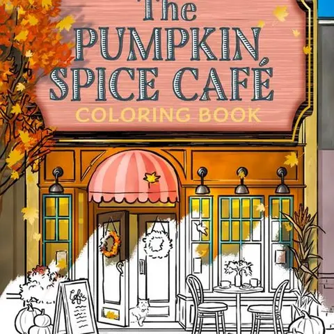 The Pumpkin Spice Café Coloring Book (Dream Harbor) by Laurie Gilmore [Paperback Book]