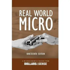 USED Book - Real World Micro: A Microeconomics Reader from Dollars & Sense, 19th edition by Alejandro Reuss (Paperback) - english