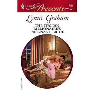 USED-The Italian Billionaire's Pregnant Bride by Lynne Graham (Unknown)