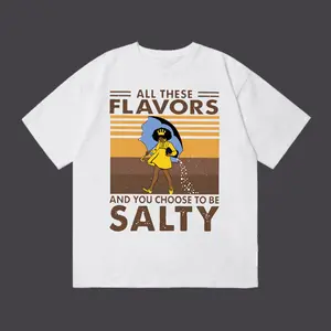 Vintage Funny All These Flavors And You Choose To Be Salty Black Woman Oversized Graphic Tee summer tops tshirt women's