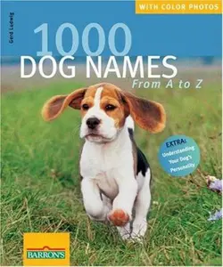 USED-1000 Dog Names by Gerd Ludwig (Paperback)