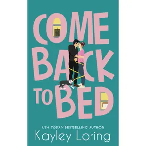 Come Back to Bed (Brooklyn Book Boyfriends)