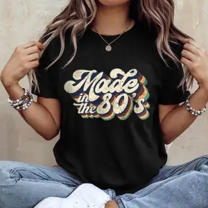 Made in the 80's Retro Shirt, Vintage 80s Graphic Tee, 80s Throwback Birthday Gift, Nostalgia T-Shirt for Men and Women