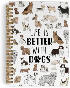 Spiral Notebook,  Journal Notebook,  Lover Gifts, Cute  Notebooks for School Work, Life Is Better with Dogs Office Supplies Gifts for  Owners Women Men, 5.5x8.3 Inch