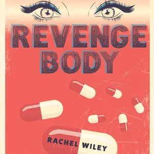 Revenge Body: Poetry Collection by Rachel Wiley