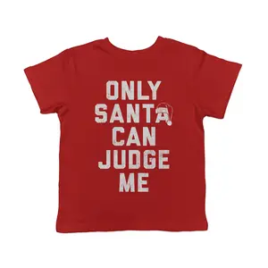 Toddler Funny T Shirts Only Santa Can Judge Me Sarcastic Christmas Graphic Novelty Tee For Young Kids Funny Toddler Shirts Christmas Apparel for Toddler Childrens Graphic Tees Red -