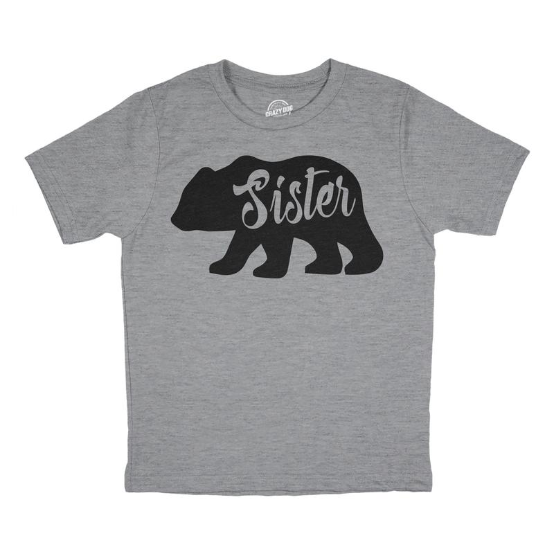 Youth Sister Bear T shirt Cute Funny Cool Camping Family Tee for Little Sister Funny T Shirts Funny Sister Short Sleeve Novelty Tees for Kids Light Grey