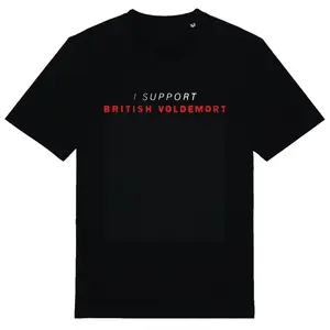 British Voldemort T-Shirt Pure Cotton Tee For Woman Man Unisex