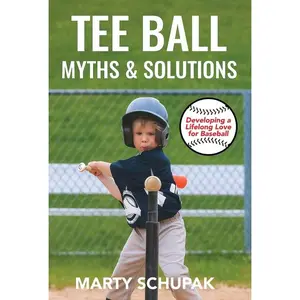 Tee Ball Myths & Solutions