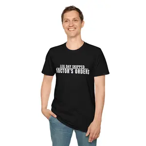 Leg Day Skipped Doctors Orders Shirt | Light Duty Gym Tee | Physical Therapy Humor | Military Profile Gift | Funny Lifter