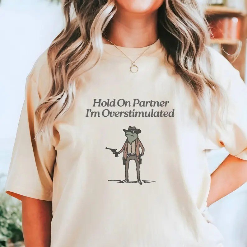 Women's Cotton T-Shirt, Hold On Partner Im Overstimulated Cowboy Frog Funny Graphic Tee, Vintage Weirdcore shortsleeve Top, T Shirts, Cute Shirts, Vintage Graphic Tees