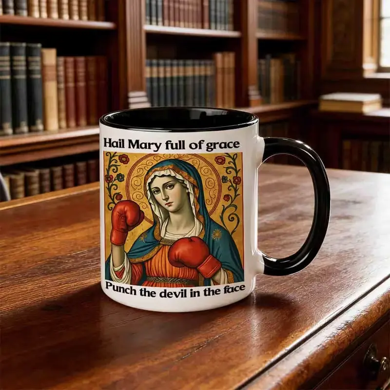 Hail Mary Full of Grace Punch the Devil in the Face Mug Multi-functional, Ceramic, Durable, Easy to Clean, Suitable for Christmas, Graduation, and Office Use, Round Shape with Graphic Desi
