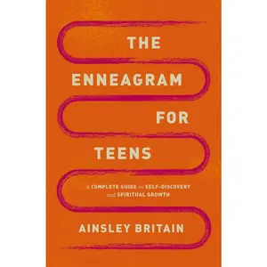 USED-The Enneagram for Teens: A Complete Guide to Self-Discovery and Spiritual Growth by Britain, Ainsley (Paperback)