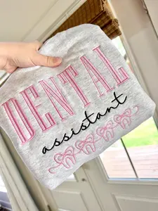 Dental Assistant Embroidered Crewneck, Bow Dental Student, Dentist Sweatshirt, Gift Sweatshirt, Hoodie, T-Shirt