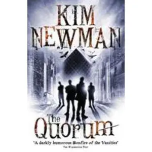 USED-The Quorum by Newman, Kim (Paperback)