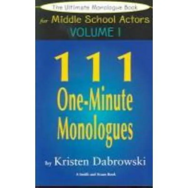 USED Book - The Ultimate Audition Book For Middle School Actors Volume III: 111 One-Minute Monologues by L. E. McCullough (Paperback) - english