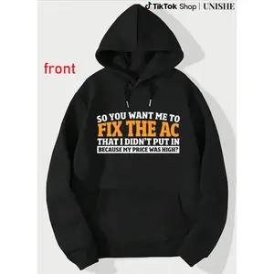 Men's Hoodie with Humorous AC Repairman Message - Bright and Comfortable Long Sleeve