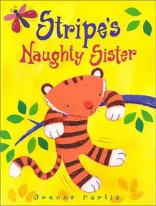 USED-Stripe's Naughty Sister by Joanne Partis (Hardcover)