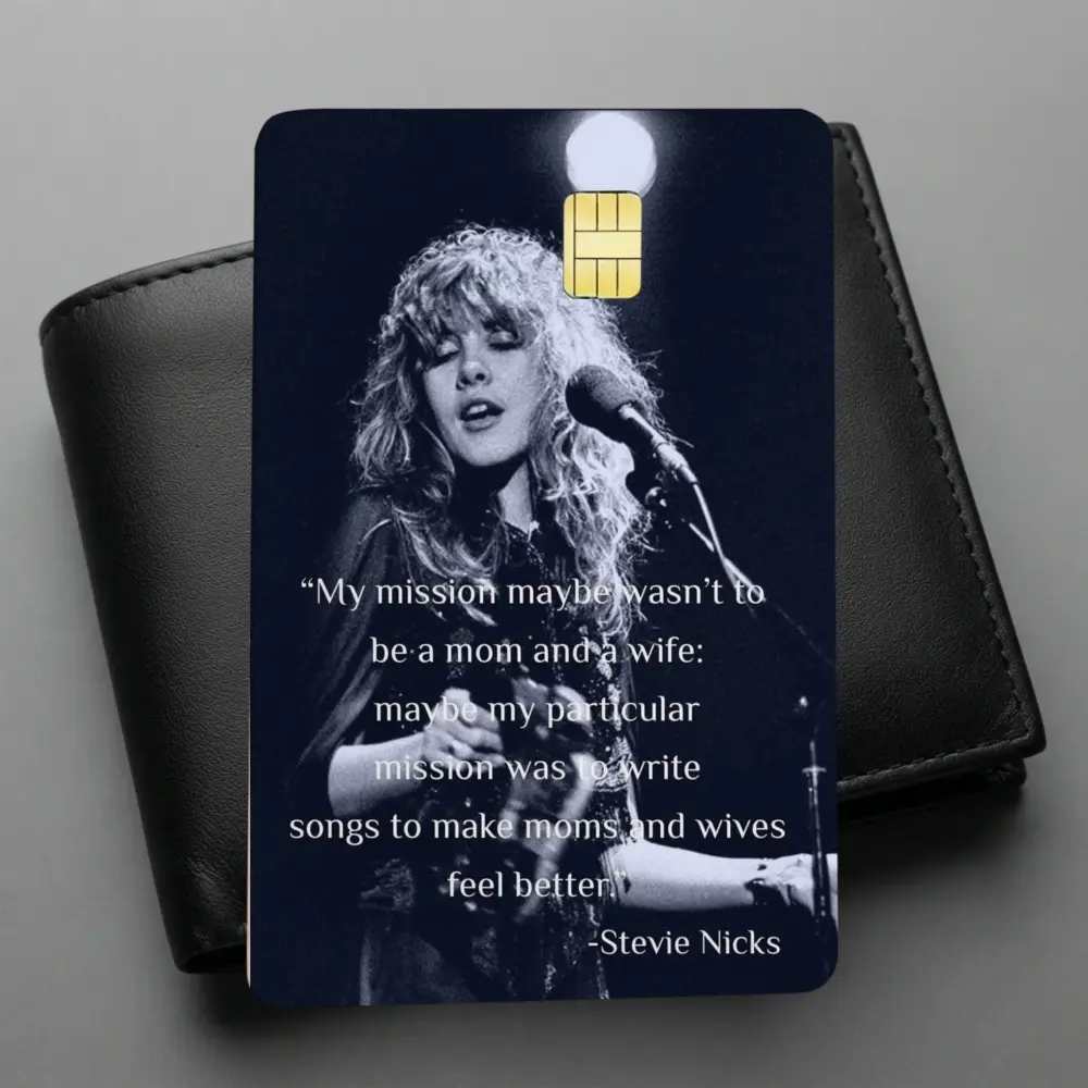 Stevie Nicks Credit Card Decal Sticker, Don't Be A Lady Be A LegenPremium Matte Vinyl Card Skin Cover, Fleetwood Mac Gift for Music Lover