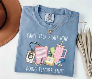 Comfort Colors Can't Talk Right Now Doing Teacher Stuff Shirt, Teacher Life Shirt, Teacher Shirt, Gift for Teacher, Teacher Doodles Shirt