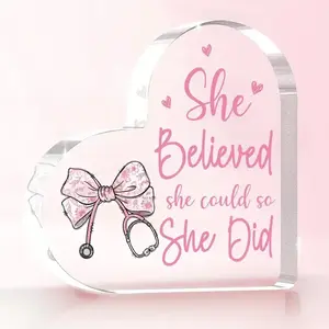 [2D Flat] Compact Size | Inspirational Nurse Gift for Women - Acrylic Heart-Shaped Decorative Sign with Motivational Quote 'She Believed She Could So She Did', Perfect for Retirement, Graduation, or Nurse Week Celebrations, Nurse Gift, Acrylic Plaque Sign