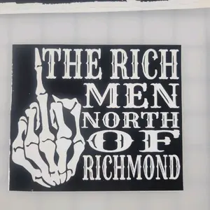 rich men north of Richmond Anthony Oliver - 5in x 4.25 in decal - sticker