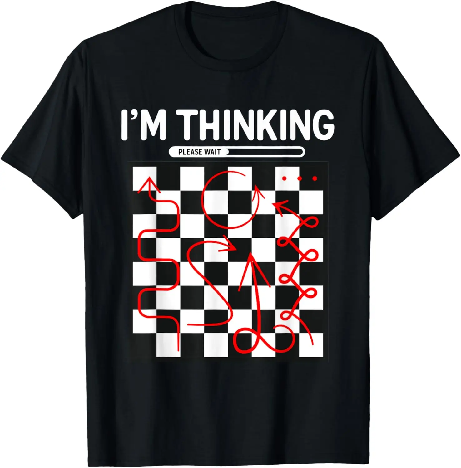 100% Cotton Unisex I'm Thinking Chess Apparel - Funny Chess T-Shirt