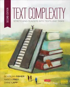USED-Text Complexity: Stretching Readers with Texts and Tasks by Fisher, Douglas (Paperback)