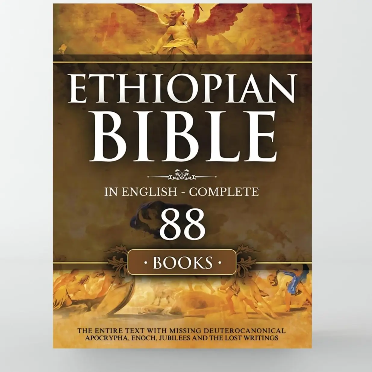 English Complete Ethiopian Bible (88 Books) - Entire Text with Deuterocanonical Apocrypha, Books of Enoch, Jubilees, Lost Writings, Handy Size Trade Paperback by Bob Henry Oakland for Christian Theological Scholarship, Religion Studies