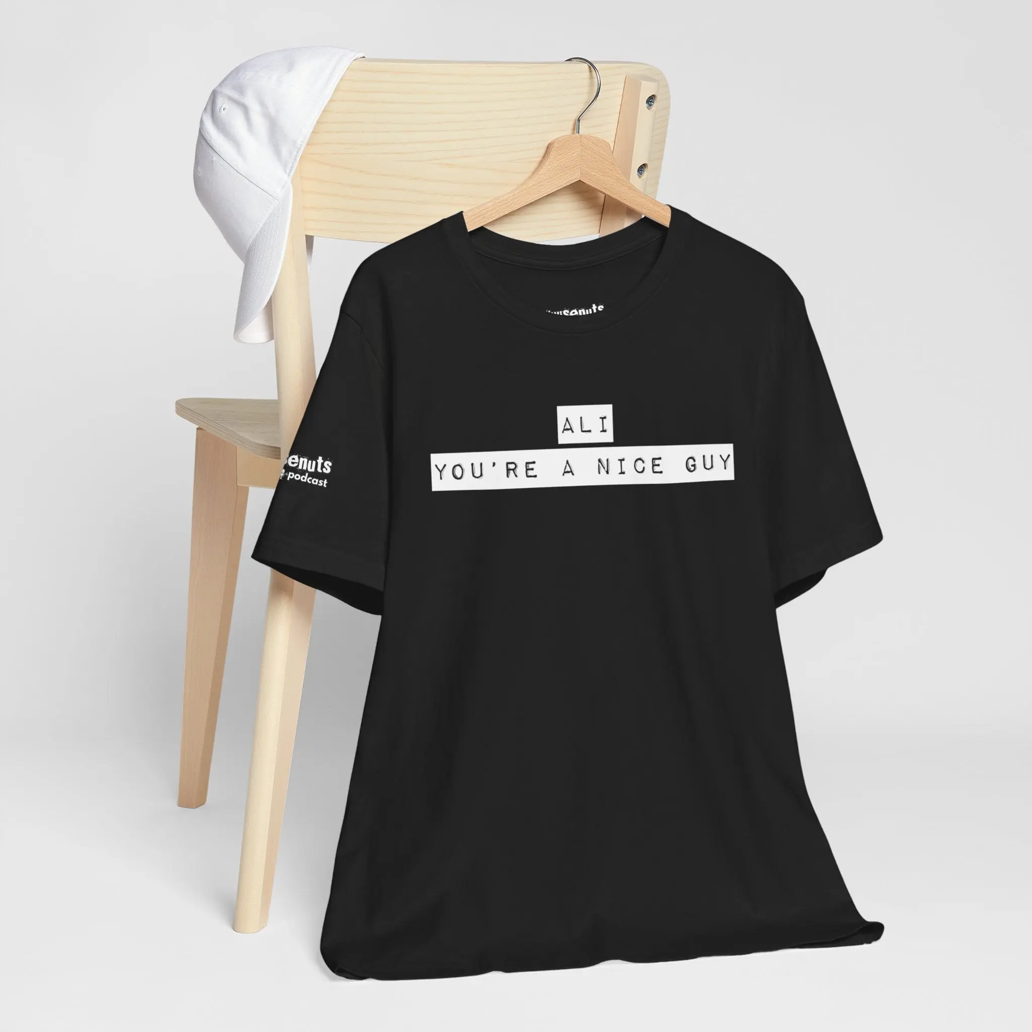 Ali You’re A Nice Guy T-Shirt – Funny Viral Quote Tee, Unisex Soft Cotton Crewneck, WiseNuts Podcast Merch, Hilarious Gift Idea for Men & Women