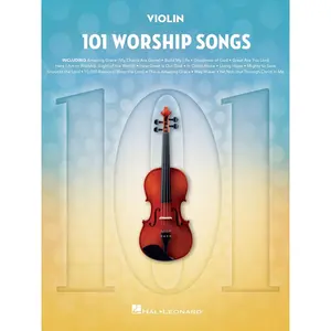 101 Worship Songs for Violin | Instrumental Songbook for Beginners and Students | Christian Violin Sheet Music Collection for Practice, Performance and Teaching Resource Paperback – January 1, 2024