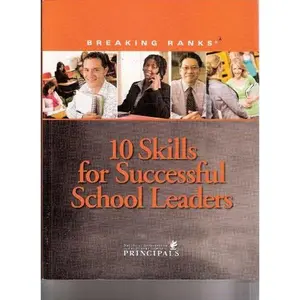 USED-Breaking Ranks: 10 Skills for Successful School Leaders by NASSP (Paperback)