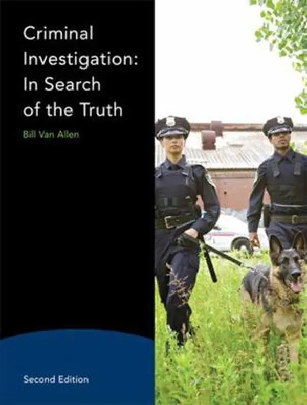 USED-Criminal Investigation: In Search of the Truth (2nd Edition) by Bill Van Allen (Paperback)