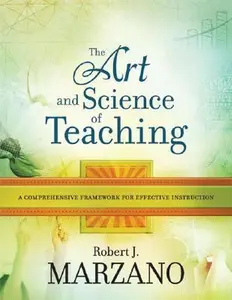 USED-The Art and Science of Teaching: A Comprehensive Framework for Effective Instruction (Professional Development) by Robert J. Marzano (Paperback)