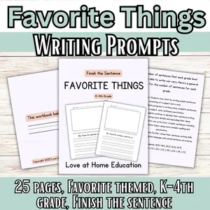 Favorite Things Writing prompts- 29 pages of writing prompts for Favorite Things. Kindergarten, 1st-4th grade