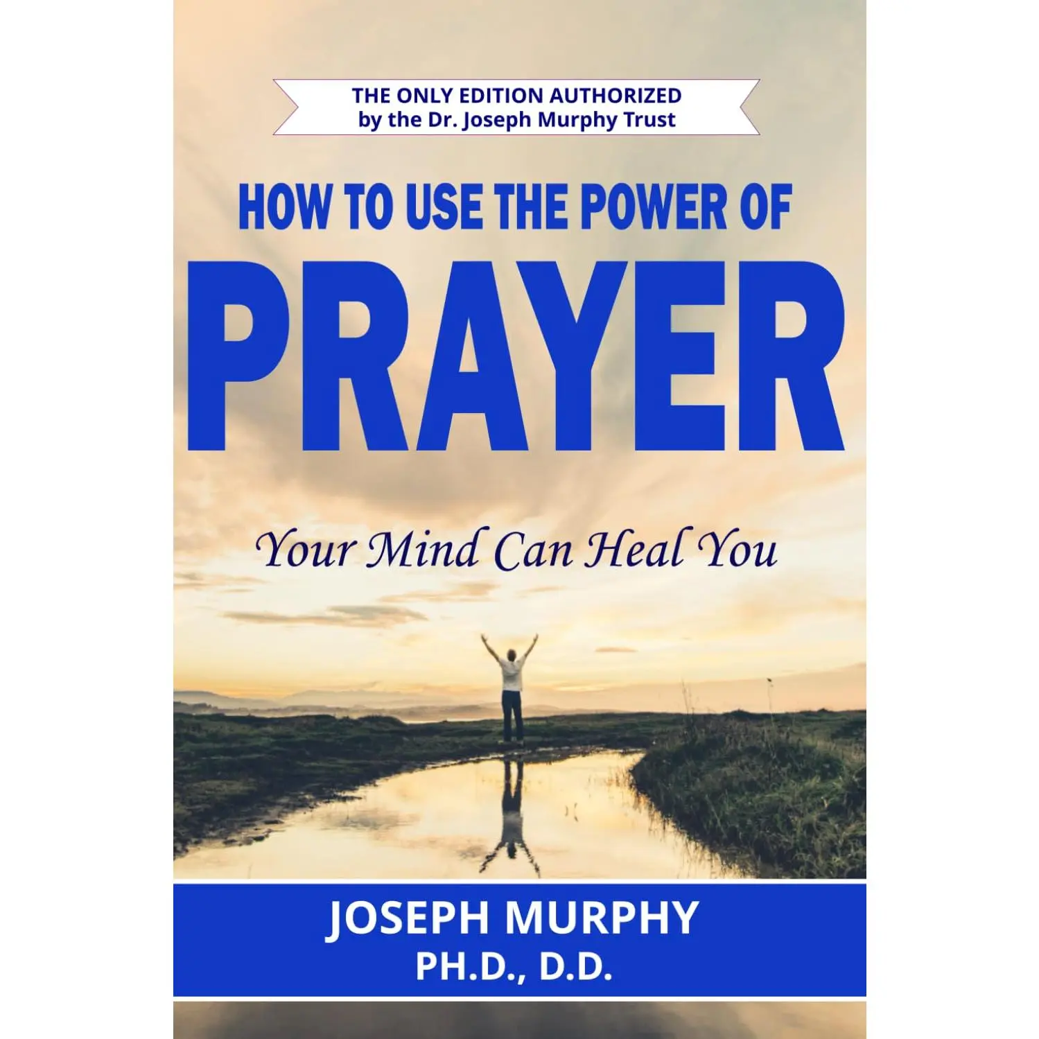 How To Use The Power Of Prayer