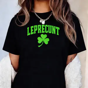 Humorous Leprecunt St Patrick S Day T Shirt Featuring Irish Clover and Bagpipes Graphics