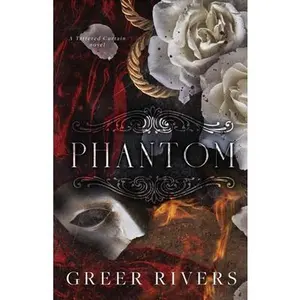 Phantom -- Greer Rivers, Paperback