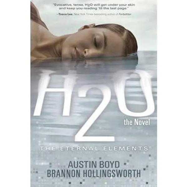USED Book - H2O, the Novel by Boyd, Austin W. (Paperback) - english