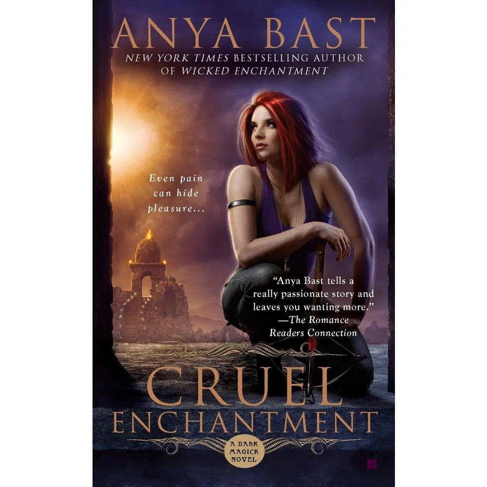 Used Literature Book - Cruel Enchantment by Anya Bast - Paperback Edition (English Mass Market Format)