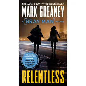 USED-Relentless by Greaney, Mark (Mass Market Paperback)