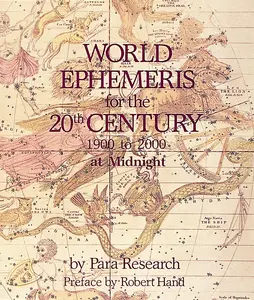 USED-World Ephemeris: 20th Century, Midnight by Para Research Inc (Paperback)