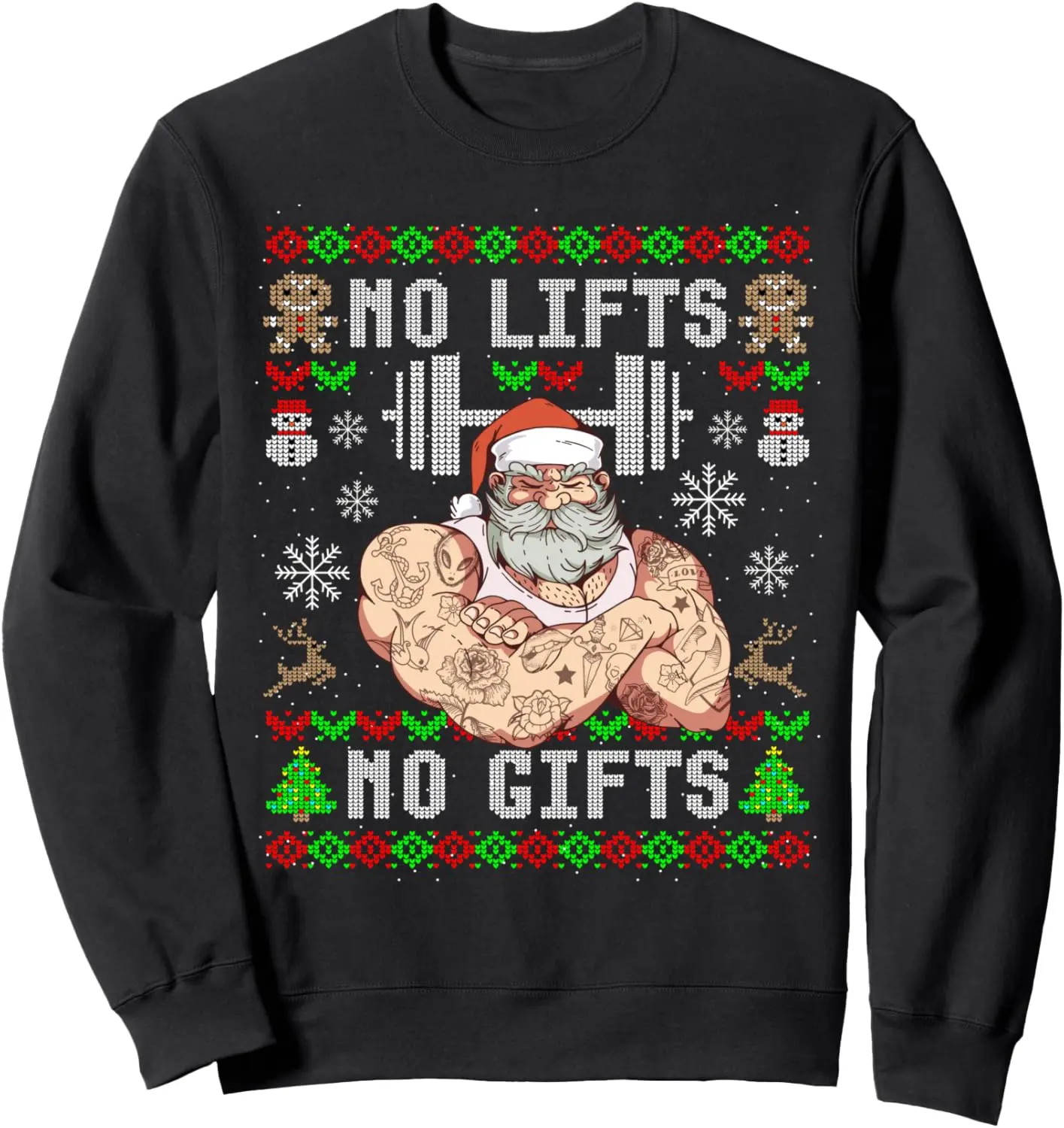 Funny No Lifts No Gifts Ugly Christmas Workout Powerlifting Sweatshirt