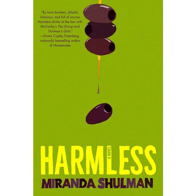 Harmless by Miranda Shulman (Hardcover)