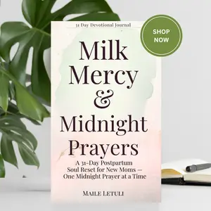 Milk, Mercy & Midnight Prayers: 31-Day Christian Devotional Journal for New Mothers - New Baby Shower Gifts with Postpartum Recovery, Emotional Support & Spiritual Encouragement