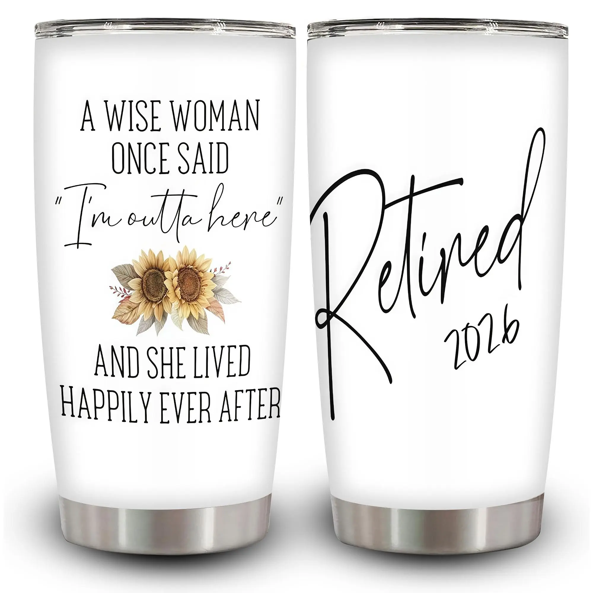 Retired 2026 Tumbler - Retirement Gifts For Women 2026 - A Wise Woman Once Said Stainless Steel Mug 20oz - Retirement Cup - Thank You Gifts For Coworkers, Nurse, Boss, Mom, Sister, Teacher, 1pc
