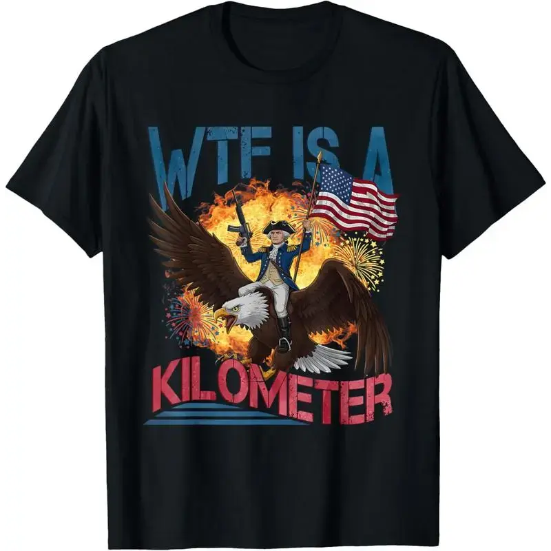 Men's Casual Cotton Graphic T-Shirt, Menswear Short-Sleeve Round Neck, Soft Geometric Fabric, "WTF Is A km" Funny 4th of July Founding Father Top