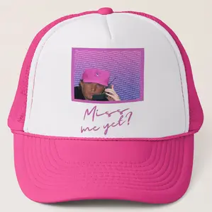 Trump Miss Me Yet Pink Trucker Hat